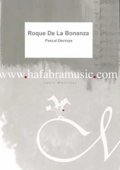 Musiknoten Roque De La Bonanza, Pascal Devroye