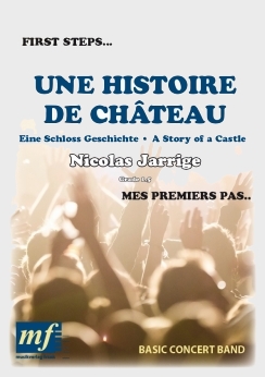 Musiknoten Une Histoire De Chateau, Nicolas Jarrige