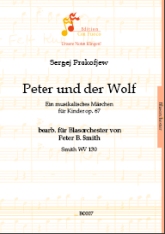 Musiknoten Peter und der Wolf, ein musikalisches Märchen für Kinder, Sergej Prokofjew/Peter B. Smith