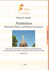 Musiknoten Arminius - Römischer Offizier und Befreier Germaniens, Peter B. Smith