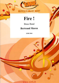 Musiknoten Fire!, Bertrand Moren