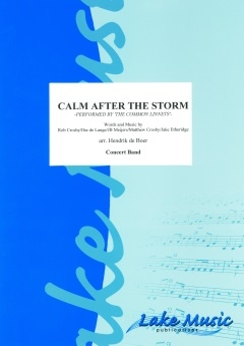 Musiknoten Calm after the Storm, The Common Linnets/Hendrik de Boer