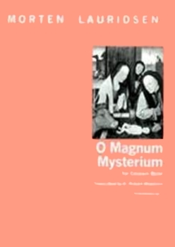 Musiknoten O Magnum Mysterium, Morten Lauridsen/Reynolds