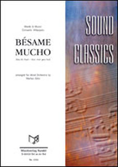 Musiknoten Besame Mucho, Consuelo Velazquez/Markus Götz