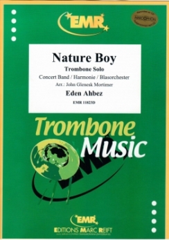 Musiknoten Nature Boy (Trombone Solo), Eden Ahbez/John Glenesk Mortimer