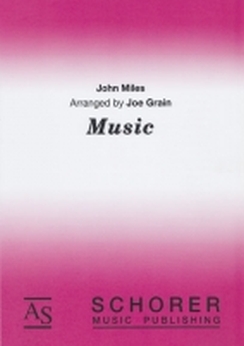 Musiknoten Music, John Miles/Joe Grain