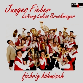 Musiknoten Fiebrig Böhmisch - Junges Fieber - CD