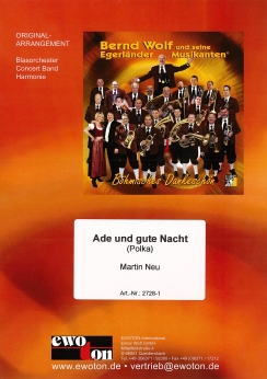 Musiknoten Ade und Gute Nacht, Martin Neu