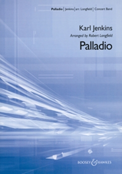 Musiknoten Palladio, Karl Jenkins/Robert Longfield