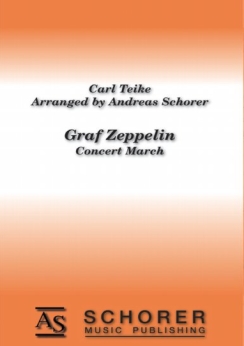 Musiknoten Graf Zeppelin-Marsch, Teike/Andreas Schorer