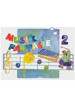 Musiknoten Musik-Fantasie 2 - Musikalische Früherziehung, Karin Schuh - Schülerheft