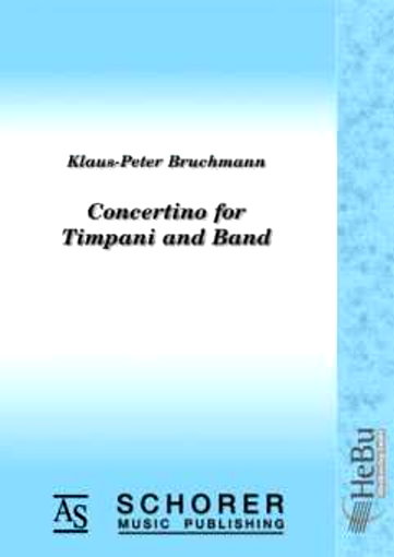 Musiknoten Concertino per timpani e orchestra (Solo for Timpani and Band) (4 Movements), Klaus-Peter Bruchmann