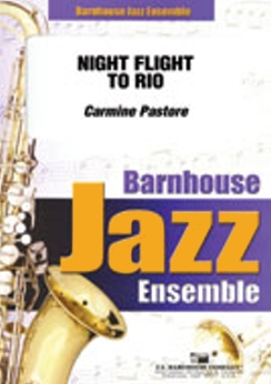 Musiknoten Night Flight to Rio, Carmine Pastore