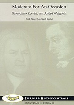 Musiknoten Moderato For An Occasion, Gioacchino Rossini/Andre Waignein - Fanfare