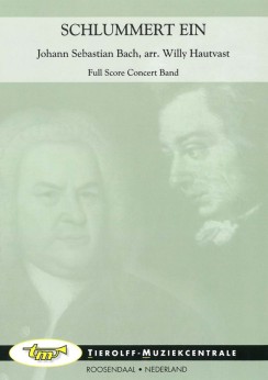 Musiknoten Schlummert Ein, Johann Sebastian Bach /Willy Hautvast - Fanfare