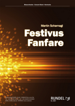 Musiknoten Festivus Fanfare, Martin Scharnagl