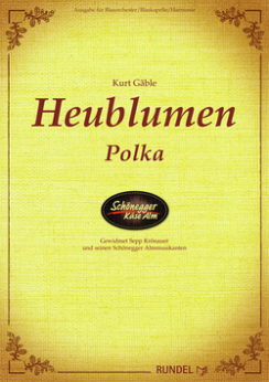 Musiknoten Heublumen-Polka, Kurt Gäble