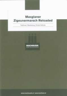 Musiknoten Maxglaner Zigeunermarsch reloaded, Traditional/Christof Zellhofer