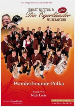 Musiknoten Wanderfreunde-Polka (Traditionelle Ausgabe), Nick Loris