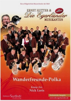 Musiknoten Wanderfreunde-Polka (Sinfonische Ausgabe), Nick Loris