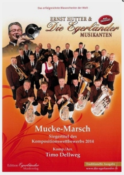 Musiknoten Mucke Marsch (Traditionelle Ausgabe), Timo Dellweg