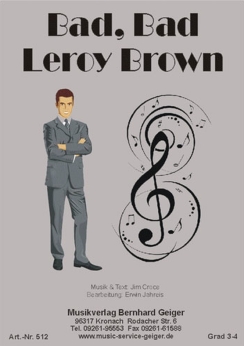 Musiknoten Bad, Bad Leroy Brown, Jim Croce/Erwin Jahreis