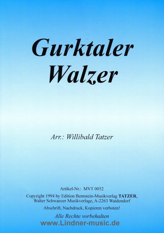 Musiknoten Gurktaler Walzer, Willibald Tatzer