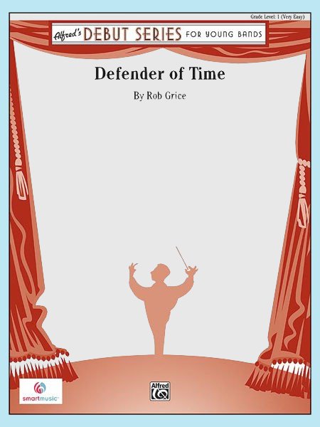 Musiknoten Defender of Time, Rob Grice