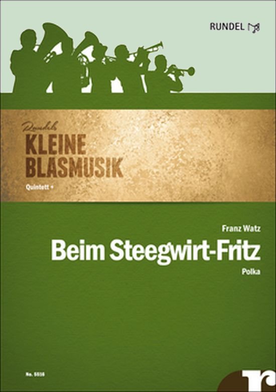 Musiknoten Beim Steegwirt-Fritz, Franz Watz - Kleine Blasmusik