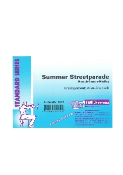 Musiknoten Summer Streetparade, Auer-Ansbach