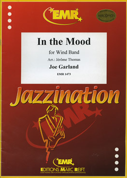 Musiknoten In the Mood, Garland/Thomas