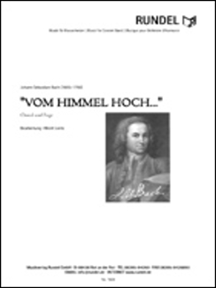 Musiknoten Vom Himmel hoch.., Choral and Fuge, Bach/Loritz
