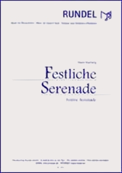 Musiknoten Festliche Serenade, Hartwig