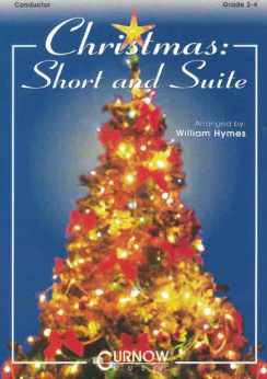 Musiknoten Christmas Short and Suite, Himes, Conductor