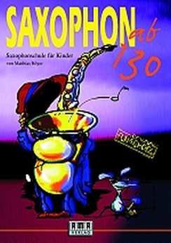 Musiknoten Saxophon ab 130, Böyer - mit CD