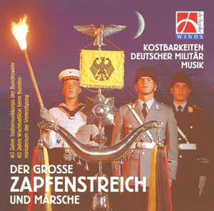 Blasmusik CD Der große Zapfenstreich und Märsche - CD