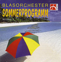 Blasmusik CD Sommerprogramm, Vol. 1 - CD