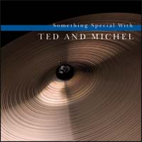 Musiknoten Something Special with Ted and Michel - CD