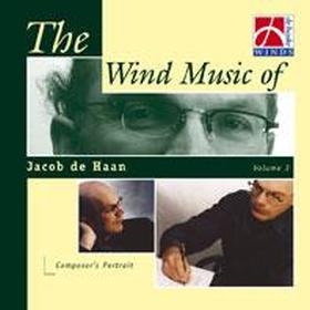 Musiknoten The Wind Music of Jacob de Haan, Vol. 3 - CD