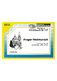 Musiknoten Prager Festmarsch, Fucik/Tuschla
