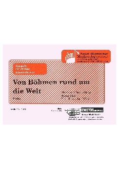 Musiknoten Von Böhmen rund um die Welt, Watz