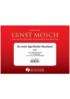 Musiknoten Du mein Egerländer Musikant, Weinkopf