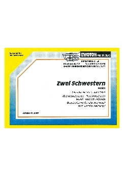 Musiknoten Zwei Schwestern, Vejvoda/Weinkopf