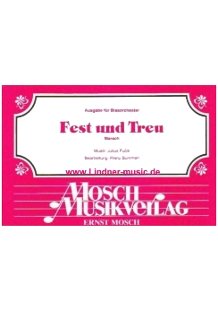 Musiknoten Fest und treu, Fucik/Bummerl