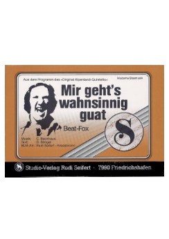 Musiknoten Mir geht's wahnsinnig guat, Seifert