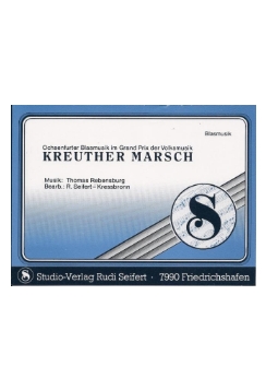 Musiknoten Kreuther Marsch, Rebensburg/Seifert