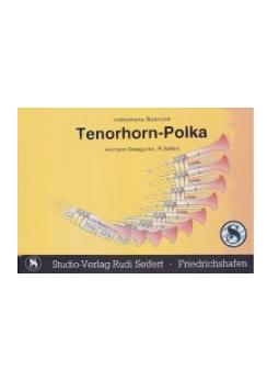 Musiknoten Tenorhorn-Polka, Delago/Seifert