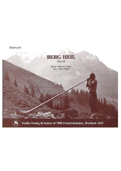 Musiknoten Berg Heil, Falkner/Papert