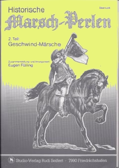 Musiknoten Historische Marsch-Perlen, Teil 2, Eugen Fülling