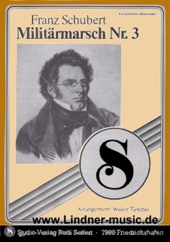 Musiknoten Militärmarsch Nr. 3, Schubert/Tuschla